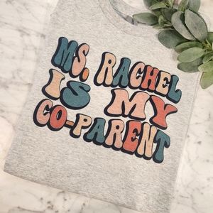 Mom shirt ms rachel humor funny popular cute trending toddler mom